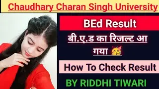 Ccsu BEd Result 2021||Bed 1st Year Result  2021 Announcement||CCSU New Update Today||CCSU BEd Result
