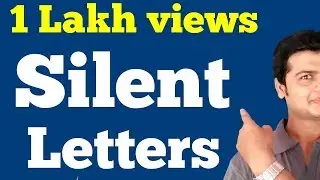 Silent Letters | English Pronunciation & Vocabulary | Learn silent Letters. Improve pronunciation.
