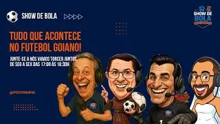 Show Bola - Vila Nova l&iacute;der absoluta, cl&aacute;ssico empatado e refor&ccedil;os do Goi&aacute;s.