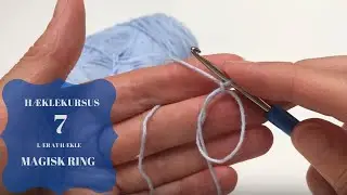 Hæklekursus 7 - Magisk ring (mr)