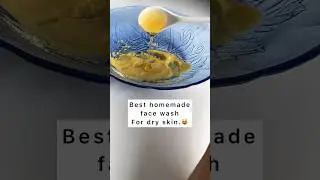 Homemade face wash for dry skin #homemadefacewash #facewash #homemadeskincare #homemade #skincare