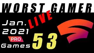 January  2021 Stadia Pro Free Games | WORST GAMER - Live Stadia Gameplay 53