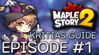 Maplestory 2 - Kritias Guide (Faction Quests and Epic Gear)