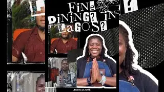 No Fine Dining Restaurant in Lagos City? Chefs Imoteda and Fregz, Creator Udofa Share Views