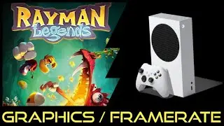 Xbox Series S | Rayman Legends | Версия 360 против One