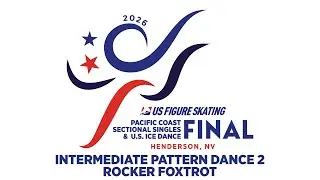 Intermediate Pattern Dance 2 | 2026 Pacific Coast Sectional Ice Dance Final