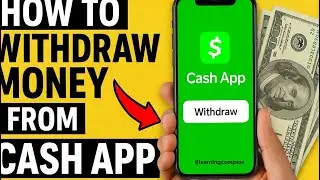 How to Withdraw Money From Cash App