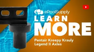 Pentair Kreepy Krauly Legend II Axles - Quick Fix