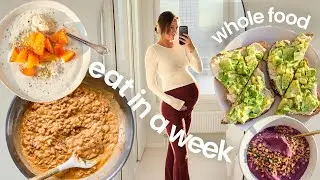 What I eat in a week *as pregnant* to nourish | whole food plant based