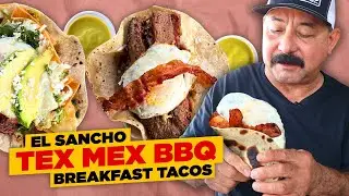 The Legendary TEJANO BREAKFAST TACOS at El Sancho Tex Mex BBQ are Unbelievable