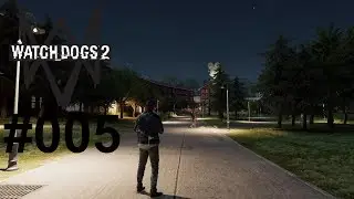 WATCH DOGS 2 #005 - Ins Filmstudio schleichen | Let's Play Watch Dogs 2