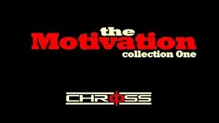 The Motivation | Collection One | Fitness Workouts | Bodybuilding | Chriss Chross