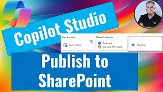 How to Publish a Copilot Studio agent to SharePoint