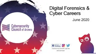 Digital Forensics & Cybersecurity Careers - Webinar - June 2020