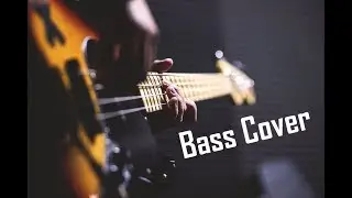 🎸 Bass Cover - 