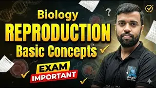 Reproduction | Basic Concepts 🔥 | Biology Exam Important | Class 10