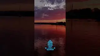 Surah An-Naba 1-5 | Voice Of Quran