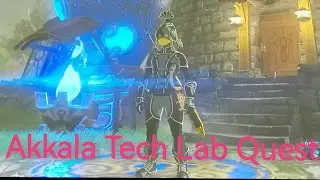 Akkala Ancient Tech Lab Quest (Zelda Tutorial)
