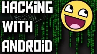 Top 5 Android Hacking Apps of 2016