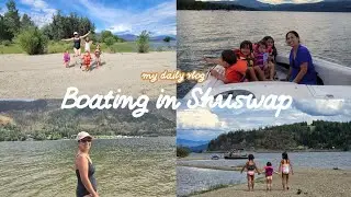 What a Fun Boating Day in the Shuswap Lake