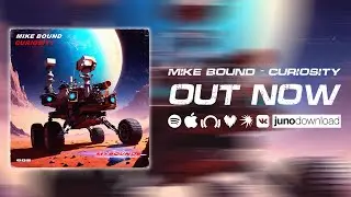 [MBNDS008] Mike Bound - Curiosity OUT NOW! #upliftingtrance #energy #euphoric #trance #music