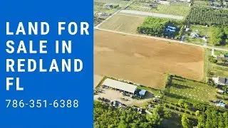 Redland FL Land For Sale
