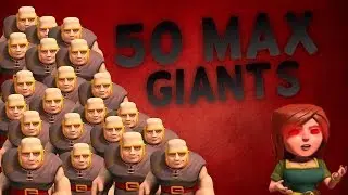 Clash of Clans - All Max 50 Giants Raid - TAKE IT ALL!