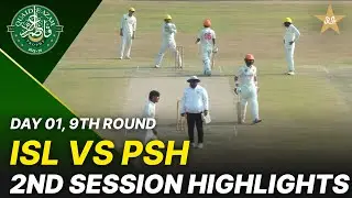 2nd Session Highlights | Islamabad Region vs Peshawar Region | Day 1 | QeAT 2025-26 | PCB | M2P1S