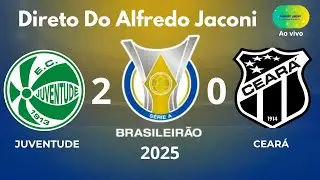 Juventude x Ceará - Campeonato Brasileiro 2025 - 3° rodada #brasileirao #football