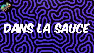 Dans la sauce (Lyrics) - Ocevne