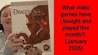 What video games have I bought & played this month?! (January 2026)