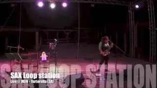Sax & Loop Station LIVE in Tortorella (SA)