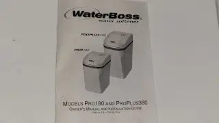 WaterBoss Water Softener 380 Main Issue  Must Watch