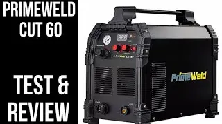 Primeweld cut 60 test and review!