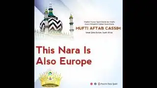 KHALIFA E TAJUSHSHARIYA  & MUHADDIS E KABEER  (HAZRAT MUFTI AFTAB CASSIM SHAB QIBLA) ( SOUTH AFRICA)