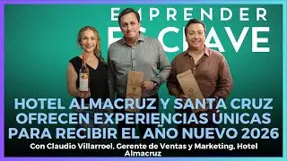 Claudio Villarroel, Gerente de Ventas y Marketing, Hotel Almacruz #EmprenderEsClave