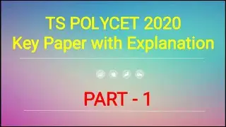 TS POLYCET 2020#KEY PAPER WITH EXPLANATION#PART-1