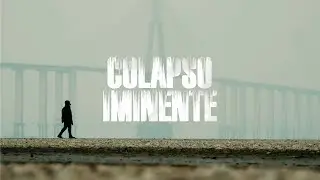 COLAPSO IMINENTE