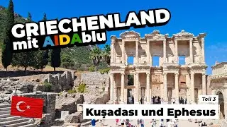AIDAblu – Kusadasi & Ephesos 🇹🇷 Antike Highlights | 2025