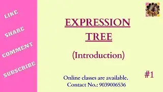 1. Expression Tree || Data Structure || Binary expression tree #binarytree #datastructure