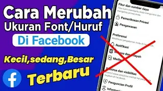 Cara Merubah Ukuran Font Facebook Terbaru | Cara Memperkecil Tulisan Di Beranda Facebook