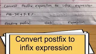 Convert postfix to infix expression using Stack || Data structure and Algorithm