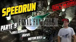 FINAL FANTASY 7 SPEEDRUN TUTORIAL EN ESPAÑOL || PARTE 9 || HELI GUNNER | RUFUS | MOTOR BALL ||