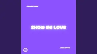 Show Me Love (House Version)