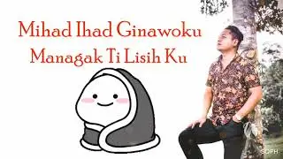 Sinding Patahakon Ku Diya - Lester Felix (offical lyric video)