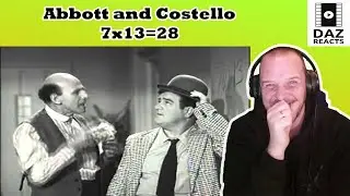 Реакция Даза на Эбботта и Костелло — 7 x 13 = 28