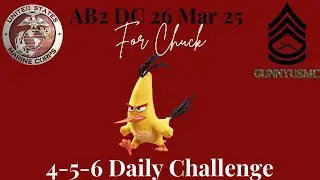 Angry Birds 2 AB2 4-5-6 Daily Challenge Today 26 Mar 2025 - for Chuck #ab2