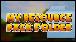 Minecraft: MY RESOURCE PACK FOLDER