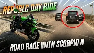 Republic Day Ride on ZX10r 🇮🇳 / Scorpio N Waale Ke Saath Ladai Hogayi 😡