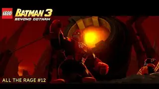 All the Rage - LEGO Batman 3 Beyond Gotham (GAMEPLAY)